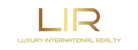 LUXURY INTERNATIONAL REALTY