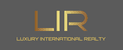 LUXURY INTERNATIONAL REALTY