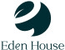 EDEN HOUSE